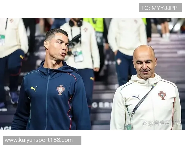 马丁内斯称C罗求胜欲望超越常人退役决定源于理智而非年龄限制